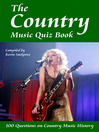 The Country Music Quiz Book (eBook): 100 Questions on Country Music History